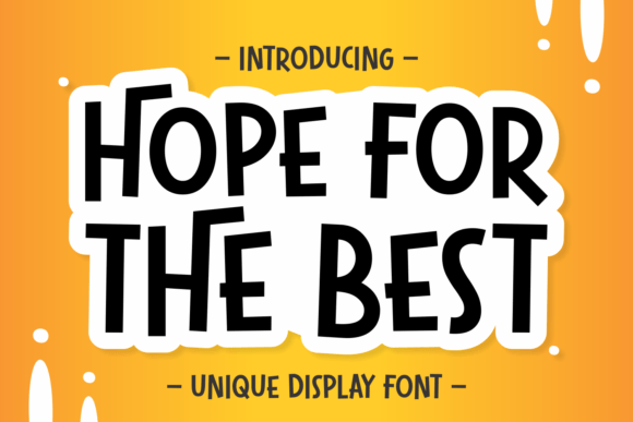 Hope for the Best: A Display Font That Elevates Small Business Branding