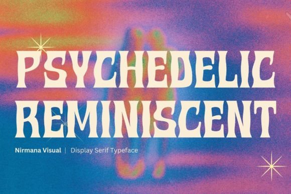 Psychedelic Reminiscent: A Bold Display Font That Elevates Campaign Visuals