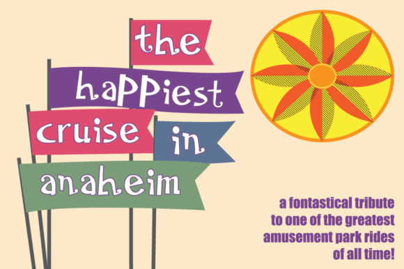 The Happiest Cruise in Anaheim Regular: A Display Font That Elevates Small Business Branding